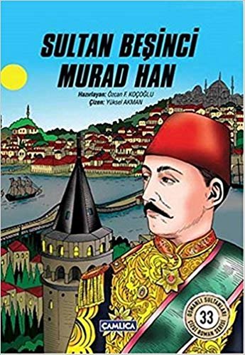 okumak Sultan Beşinci Murad Han Çizgi Roman
