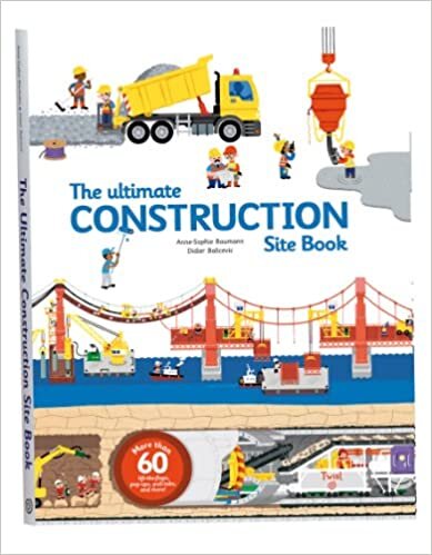 okumak The Ultimate Construction Site Book: From Around the World (Ultimate Book): 1