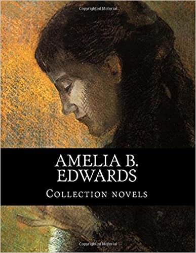 okumak Amelia B. Edwards, Collection novels