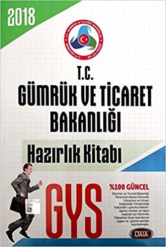 okumak 2018 GYS T.C Gümrük ve Ticaret Bakanlığı Hazırlık Kitabı