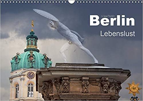 okumak Berlin - Lebenslust (Wandkalender 2021 DIN A3 quer): Berlin - Die quirlige Hauptstadt (Monatskalender, 14 Seiten )