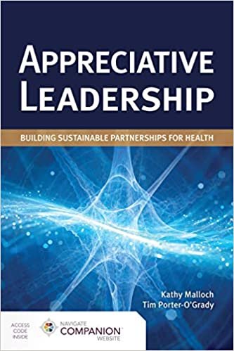 okumak Appreciative Leadership: Building Sustainable Partnerships for Health