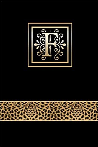 okumak Letter F Notebook : Initial F Monogram Journal Leopard Print Notebook Personalized Name For Women Travel Journal: Leopard Print Lined Notebook / ... 100 Pages, 6&quot; x 9&quot;, Soft Cover, Matte Finish