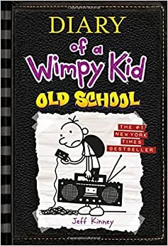Old School (Diary of a Wimpy Kid #10);Diary of a Wimpy Kid تحميل