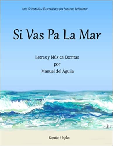 Si Vas Pa La Mar (Spanish Edition)
