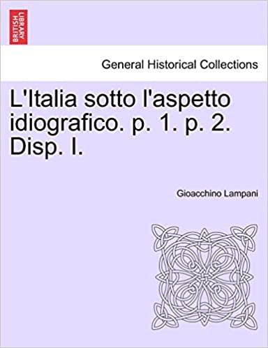 okumak L&#39;Italia Sotto L&#39;Aspetto Idiografico. P. 1. P. 2. Disp. I