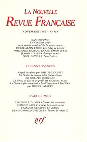 okumak LA N.R.F. 454 (NOVEMBRE 1990) (LA NOUVELLE REVUE FRANCAISE)
