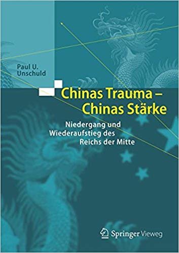 okumak Chinas Trauma - Chinas Starke : Niedergang und Wiederaufstieg des Reichs der Mitte