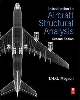 okumak Introduction to Aircraft Structural Analysis