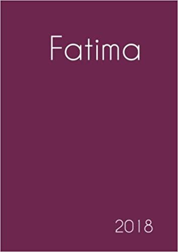 okumak 2018: Namenskalender 2018 - Fatima - DIN A5 - eine Woche pro Doppelseite