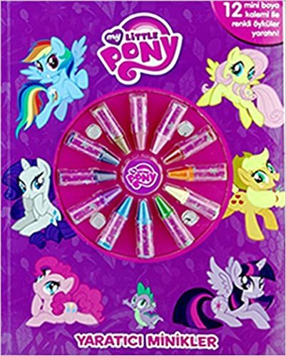 okumak My Little Pony Yaratıcı Minikler: 12 mini boya kelemi ile renkli öyküler yarat!