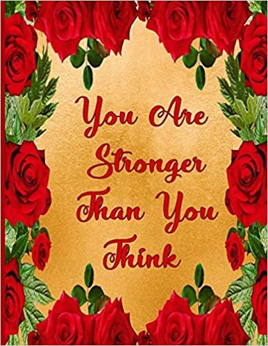 okumak You are stronger than u think: College Ruled Journal, Inspirational quote notebook for school College Home Work And Everyday Use, Perfect Gift For Friends Or Coworkers-100 pages large(8.5x11)inches