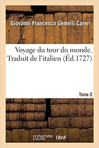 okumak Voyage du tour du monde. Traduit de l&#39;italien. Tome 2 (Généralités)