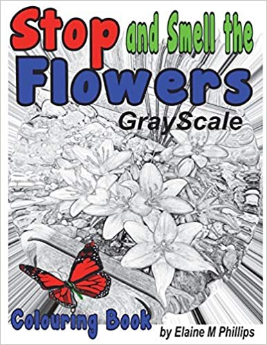 okumak Stop and Smell the Flowers Grayscale Colouring Book: Grayscale coloring