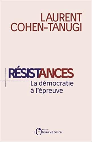 okumak Résistances : la démocratie à l&#39;épreuve (Essais)