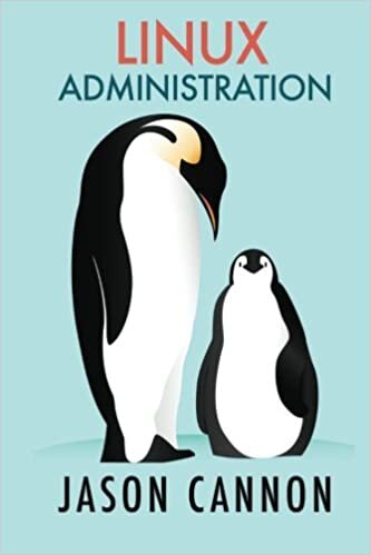 okumak Linux Administration: The Linux Operating System and Command Line Guide for Linux Administrators