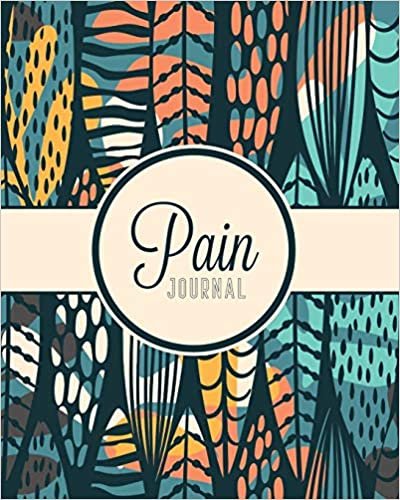 okumak Pain Journal: Daily Tracker for Pain Management, Log Chronic Pain Symptoms, Record Doctor and Medical Treatment
