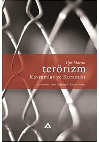 okumak Terörizm: Kavramlar ve Kuramlar