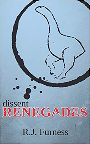 okumak dissent RENEGADES: Volume 1