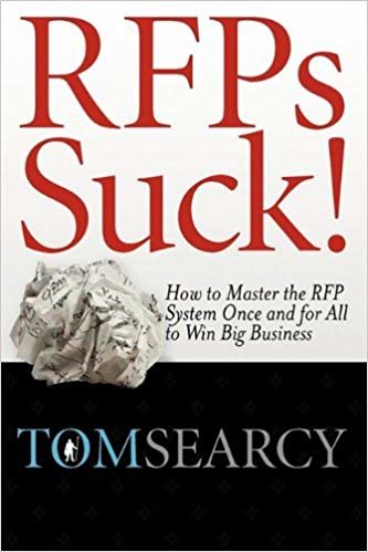 okumak RFPs Suck! How to Master the RFP System Once and for All to Win Big Business