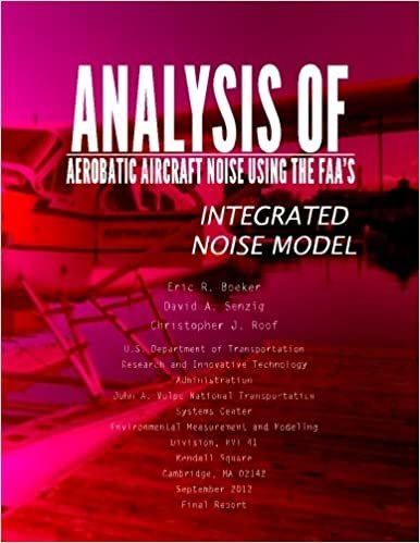okumak Analysis of Aerobatic Aircraft Noise Using the FAA&#39;s Integrated Noise Model