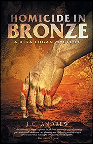 okumak Homicide In Bronze: A Kira Logan Mystery