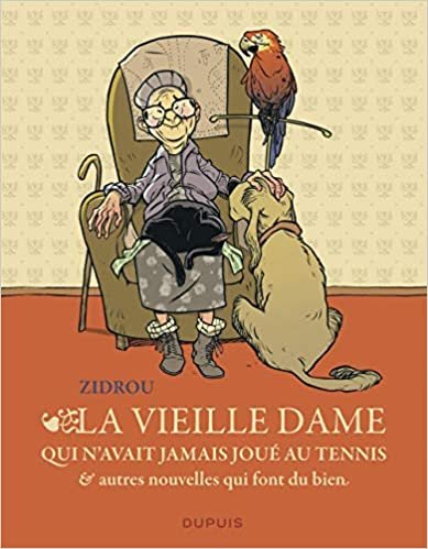 okumak La vieille dame qui n&#39;;avait jamais joue au tennis (VIEILLE DAME AIMAIT LE TENNIS (1))