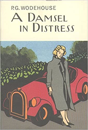 okumak A Damsel In Distress (Everyman&#39;s Library P G WODEHOUSE)