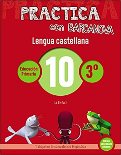 okumak Practica con Barcanova 10. Lengua castellana: La G y la J (Materials Educatius - Material complementari Primària - Cuadernos de Lengua castellana)