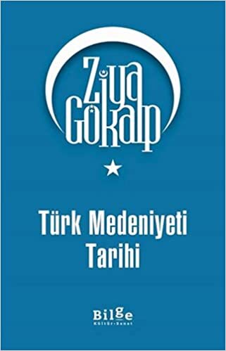 okumak Türk Medeniyeti Tarihi