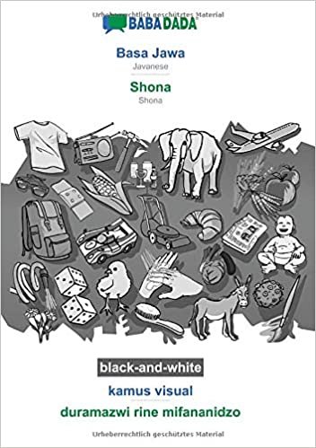 okumak BABADADA black-and-white, Basa Jawa - Shona, kamus visual - duramazwi rine mifananidzo: Javanese - Shona, visual dictionary
