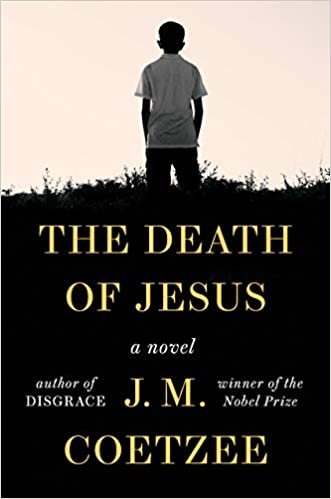 okumak The Death of Jesus: A Novel