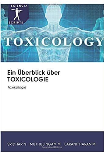 okumak Ein Überblick über TOXICOLOGIE: Toxikologie
