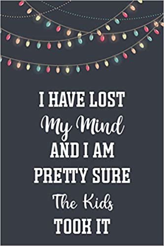 okumak I Have Lost My Mind And I Am Pretty Sure The Kids Took It - Christmas Password Log Book: Discreet Username And Password Book With Alphabetical ... Men, Seniors (Christmas Password Books)