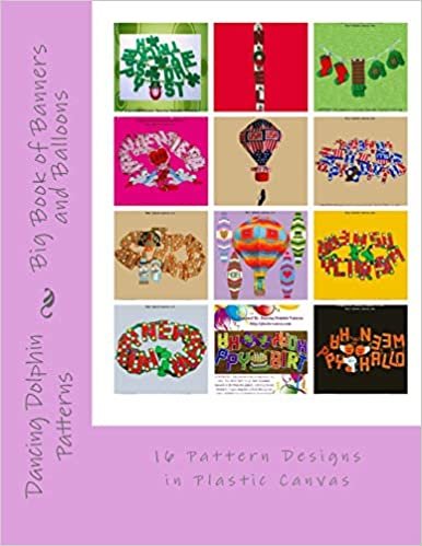 okumak Big Book of Banners and Balloons: 16 Pattern Designs in Plastic Canvas