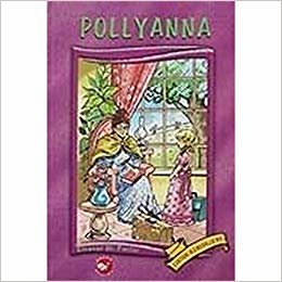 okumak Pollyanna-Dünya Çocuk Klasikleri-küçük boy