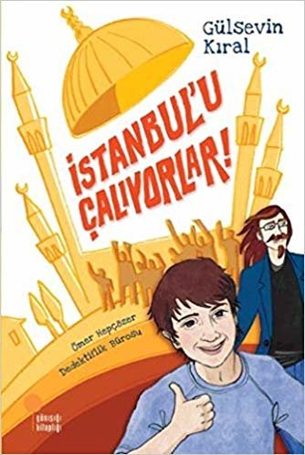 okumak İstanbul&#39;u Çalıyorlar!: Ömer Hepçözer Dedektiflik Bürosu 1