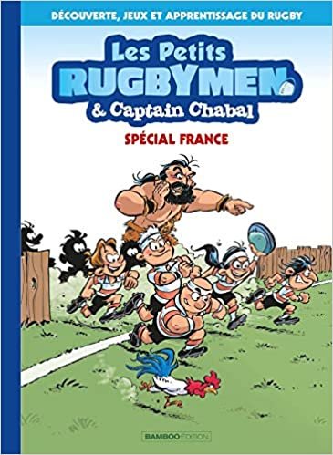 okumak Les Petits Rugbymen &amp; Captain Chabal: Spécial France (BAMBOO HUMOUR)