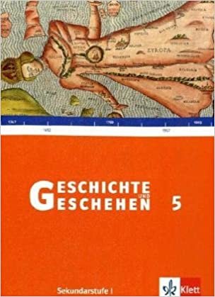 okumak Geschichte und Geschehen B 5. Schülerband. Baden-Württemberg