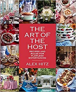 okumak Art of Host: Recipes and Rules for Flawless Entertaining