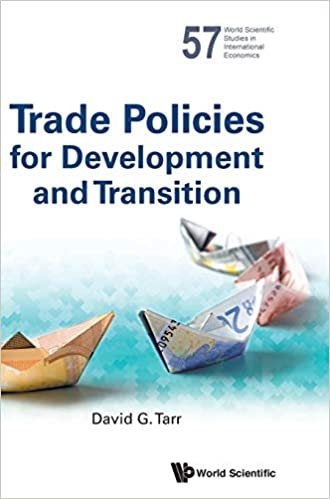 okumak Trade Policies for Development and Transition (World Scientific Studies in International Economics)