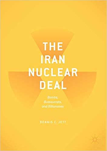 okumak The Iran Nuclear Deal : Bombs, Bureaucrats, and Billionaires