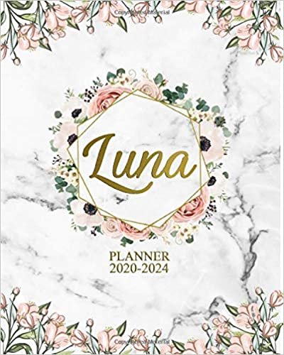 okumak Luna 2020-2024 Planner: Pretty 5 Year Monthly Organizer &amp; Five Year Agenda | 60 Months Spread View with To-Do’s, Inspirational Quotes, Vision Boards &amp; Notes | Girl Name Floral &amp; Grey Marble