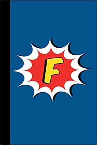 okumak F: Comic Book Style Monogram Initial Letter F Superhero Notebook Journal