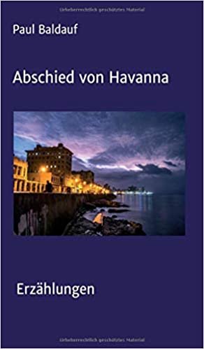 okumak Abschied von Havanna: Erzählungen