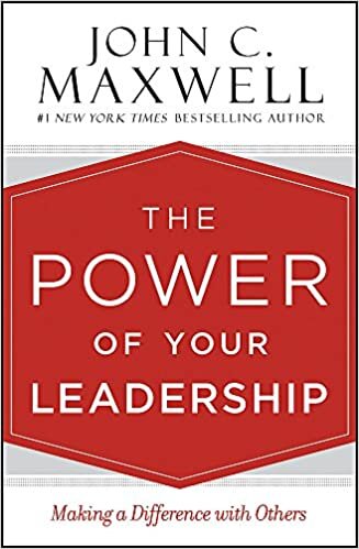 okumak The Power of Your Leadership: Making a Difference with Others
