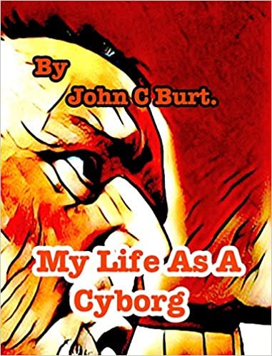 okumak My Life As A Cyborg.