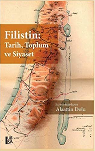 okumak Filistin: Tarih, Toplum ve Siyaset