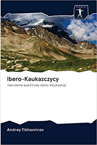okumak Ibero-Kaukazczycy: Tworzenie wspólnoty ibero-kaukaskiej