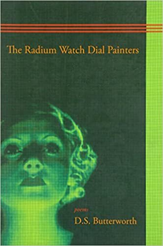 okumak Radium Watch Dial Painters: Poems